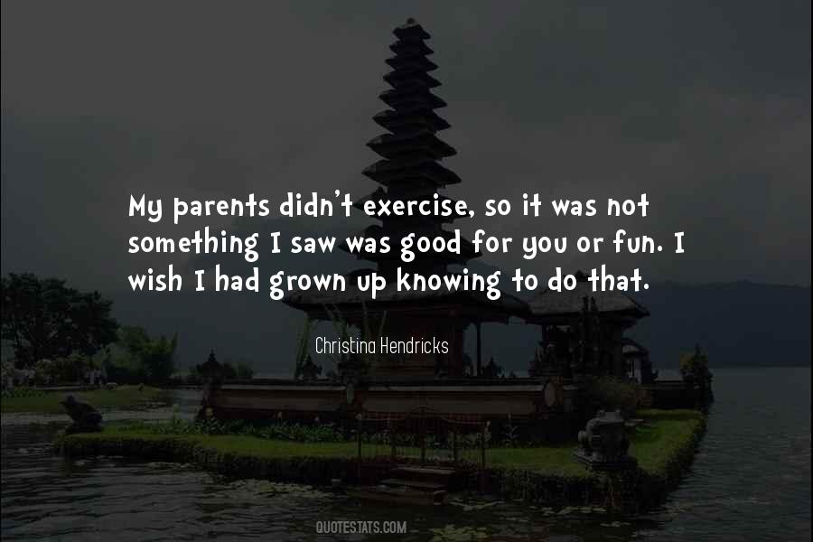 Quotes About Knowing Something You Wish You Didn't #332892