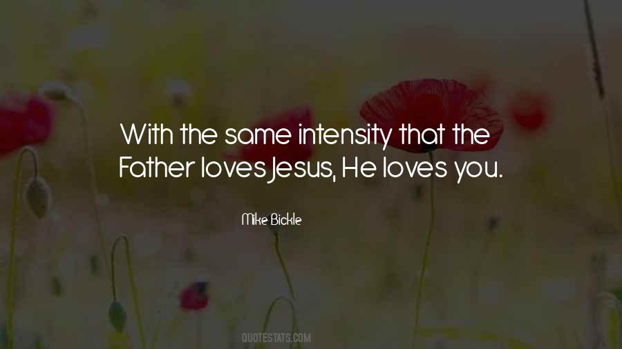 Quotes About Jesus Loves You #1295588