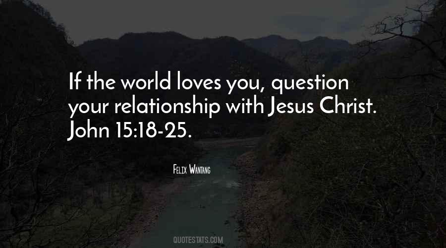 Quotes About Jesus Loves You #1404364