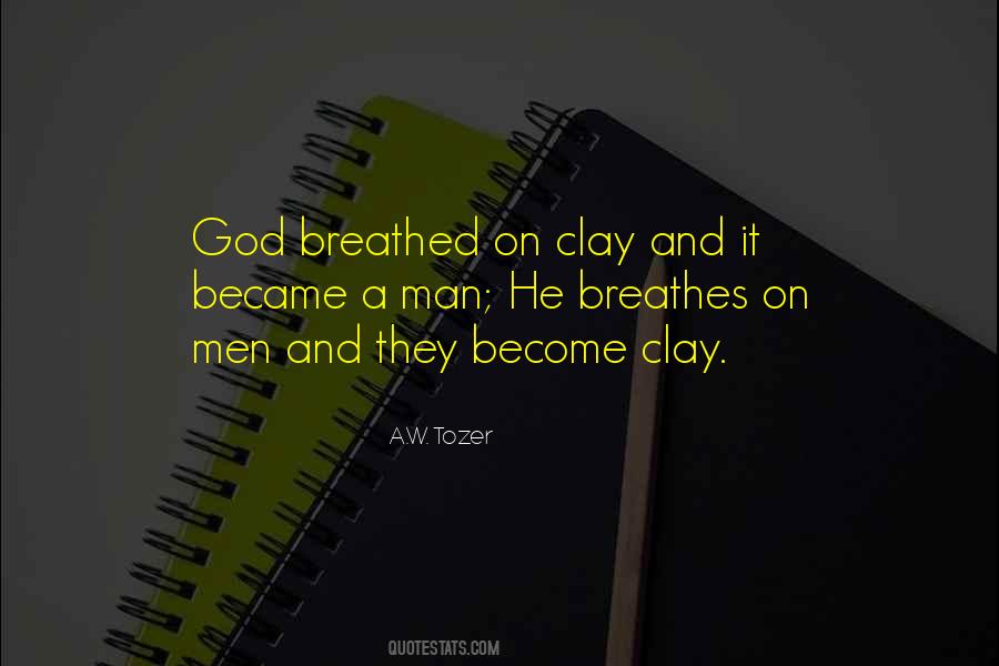 Quotes About Clay #1005482