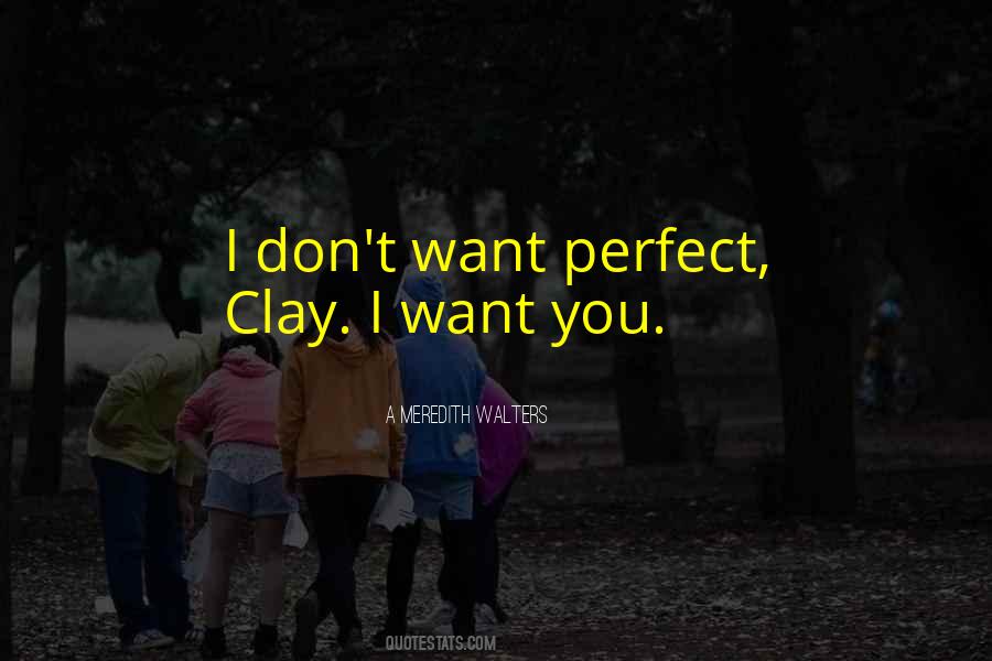 Quotes About Clay #1017158