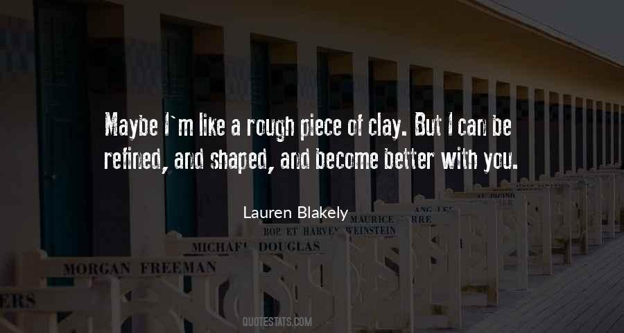 Quotes About Clay #1240267