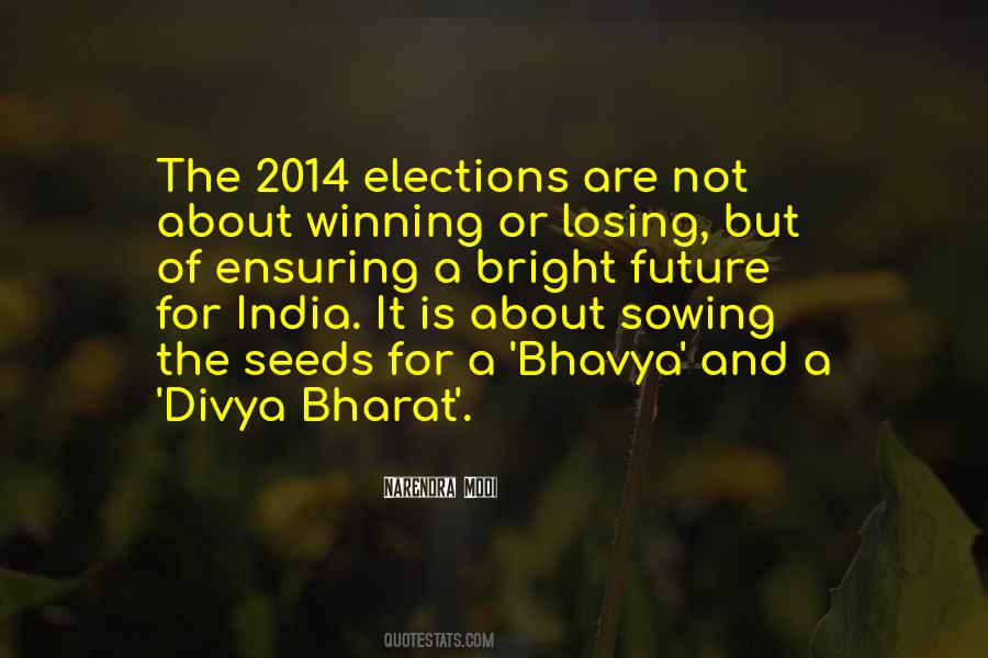 Quotes About Winning Elections #1631690