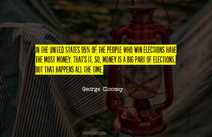 Quotes About Winning Elections #622670