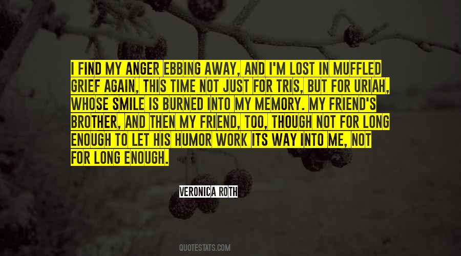 Quotes About Time And Grief #627242