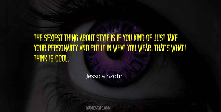 Quotes About What You Wear #1708701