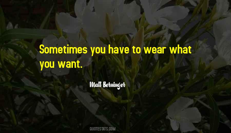 Quotes About What You Wear #50195