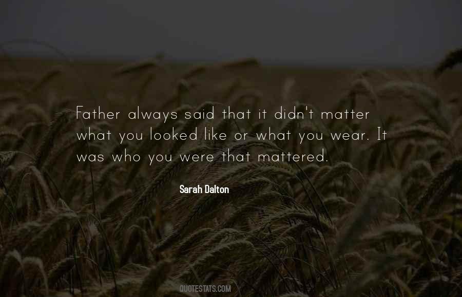 Quotes About What You Wear #654676