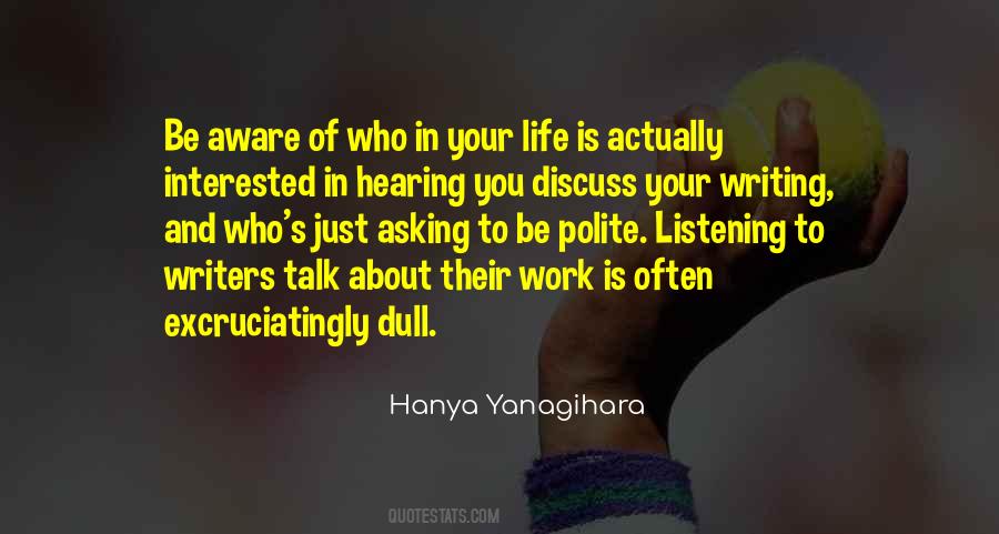 Quotes About Listening And Hearing #1699794