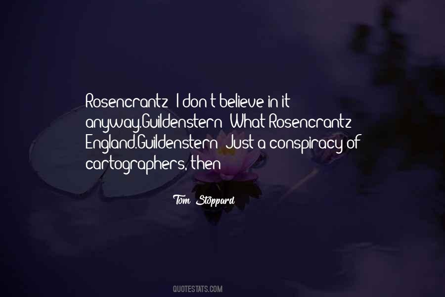 Quotes About Rosencrantz And Guildenstern #1076197