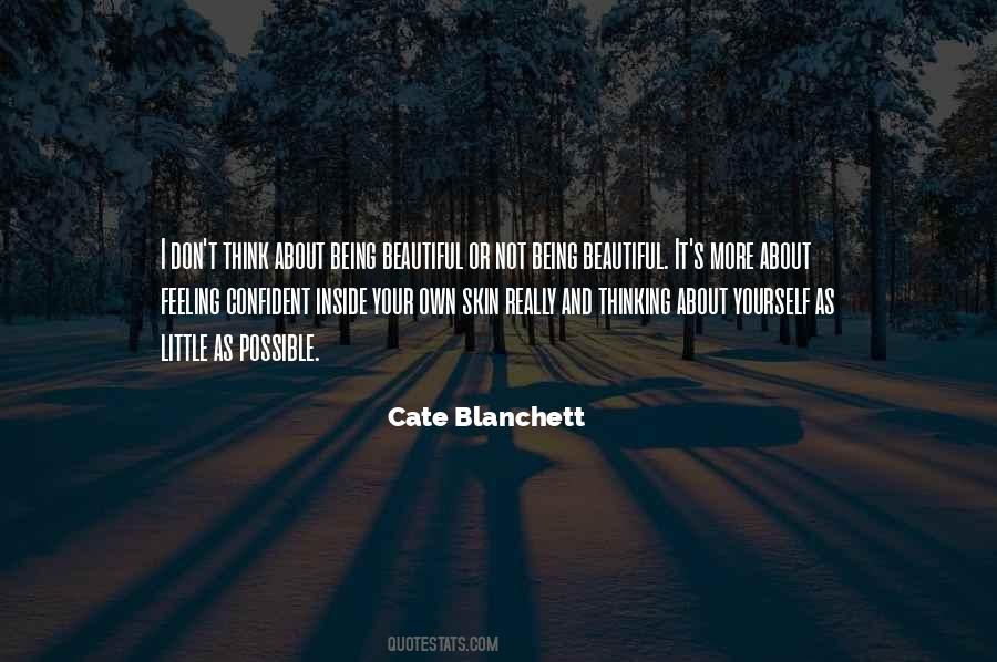 Quotes About Being Not Beautiful #1419338