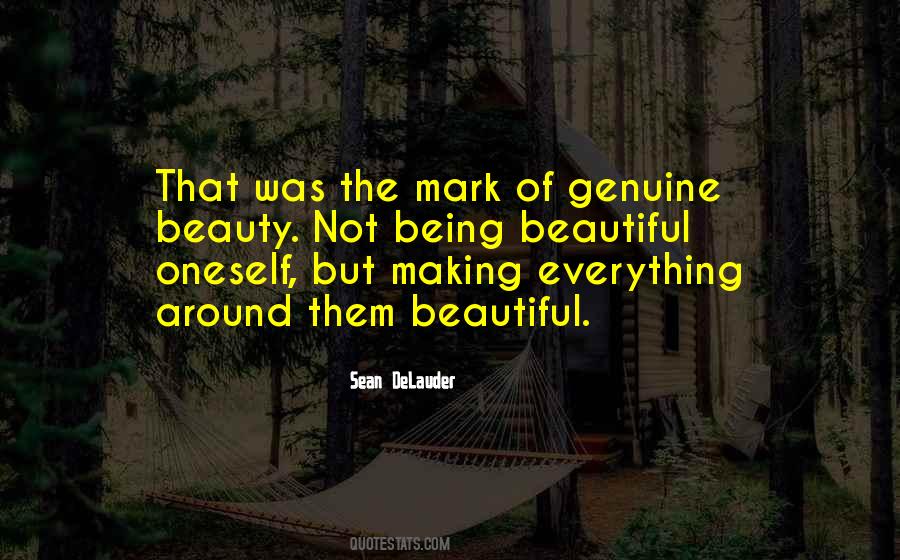 Quotes About Being Not Beautiful #71897