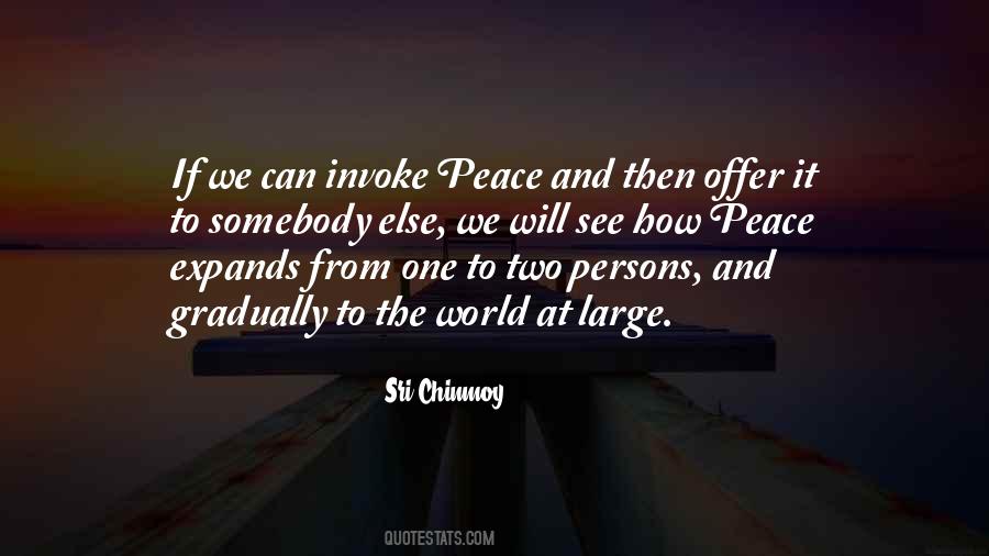 World Will See Peace Quotes #1670780