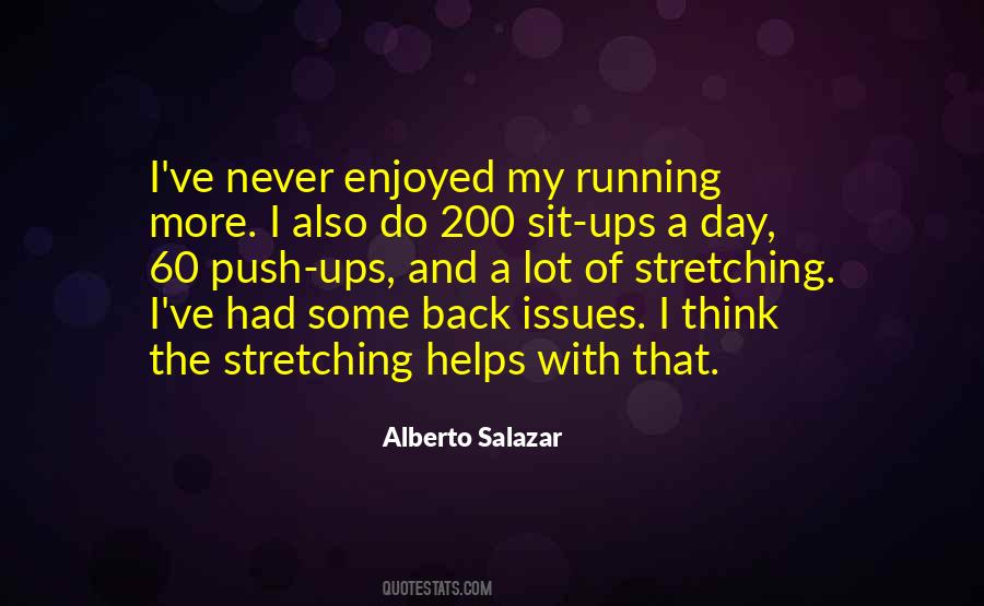 Quotes About Stretching #1329565