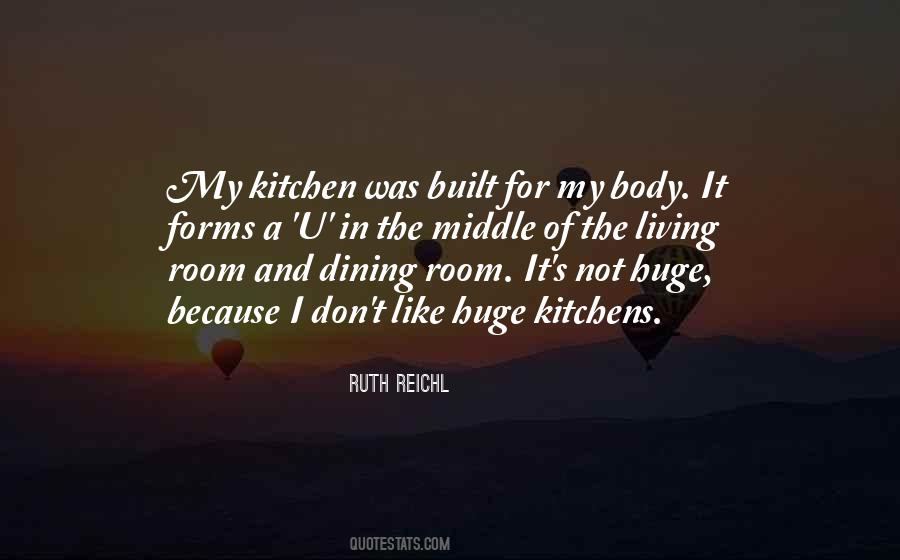 Quotes About Kitchens #517965