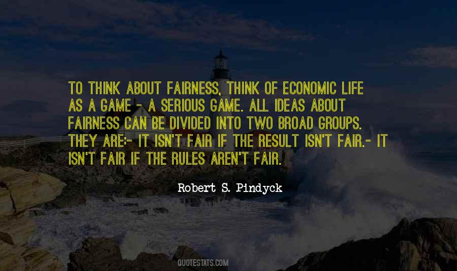 Life Isn T Fair Quotes #1393471