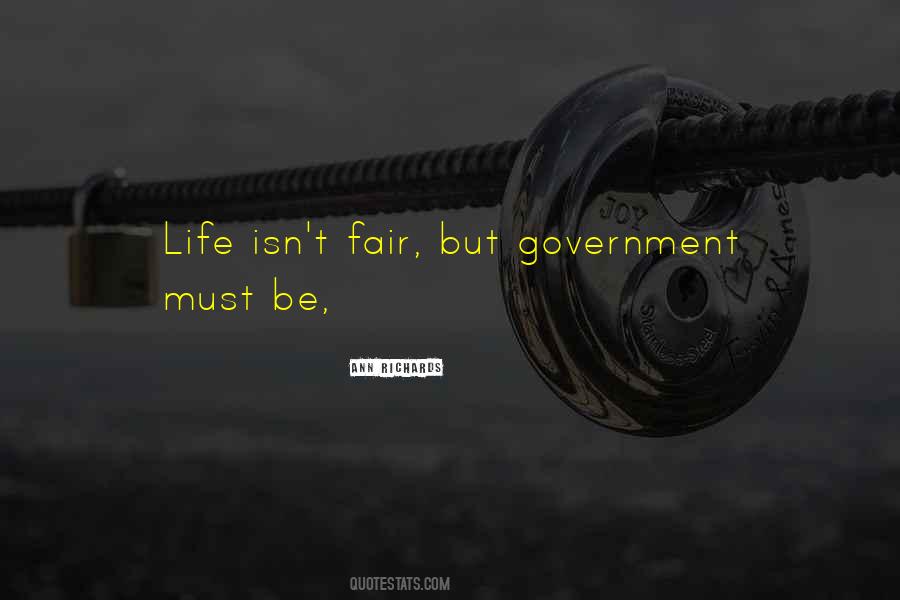 Life Isn T Fair Quotes #349917