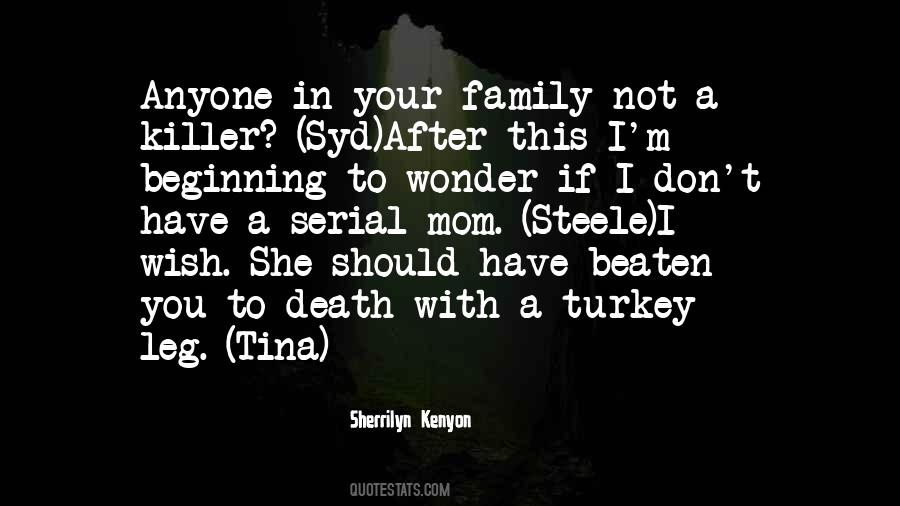 Quotes About Family Mom #475036