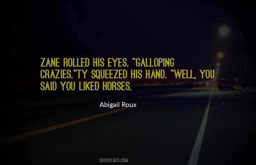 Quotes About A Horses Eyes #1810918