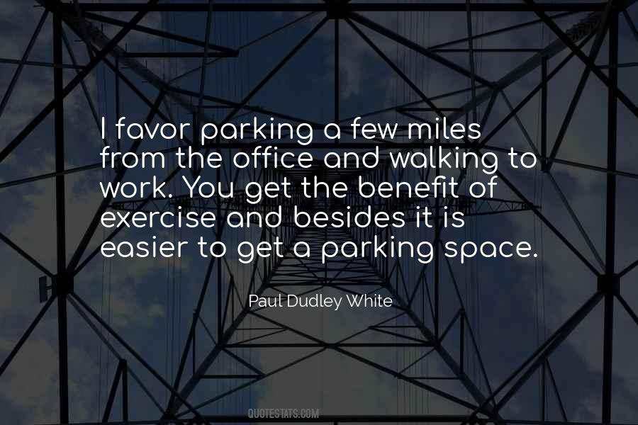 Quotes About Parking Space #1771167