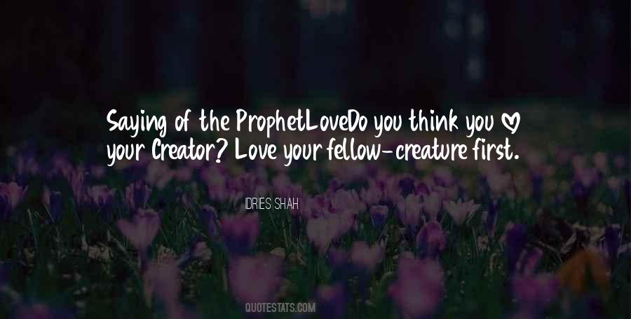 Quotes About Love Prophet Muhammad #1114579 Quotes About Love Prophet Muhammad #1114579