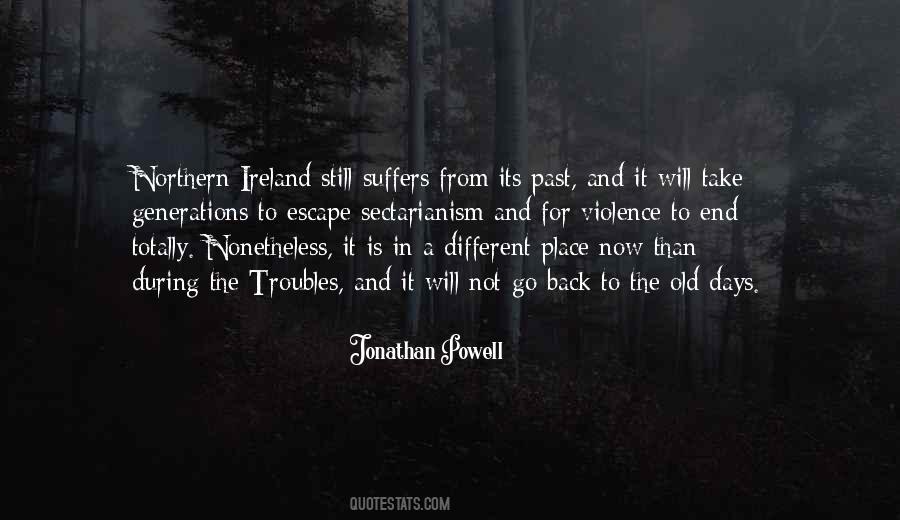 Troubles In Ireland Quotes #84518