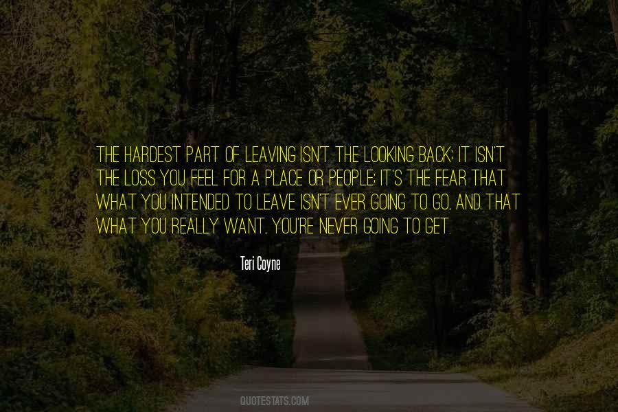 Quotes About Leaving A Place #1096746