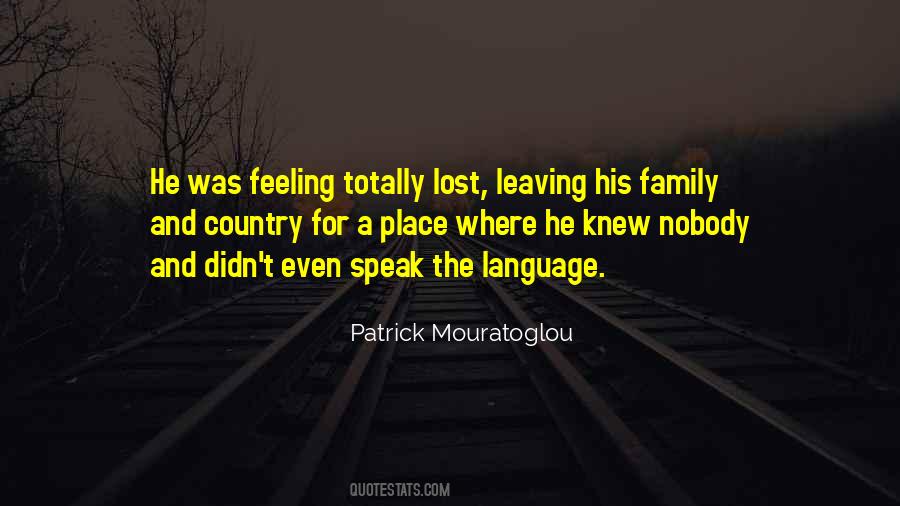 Quotes About Leaving A Place #1118724