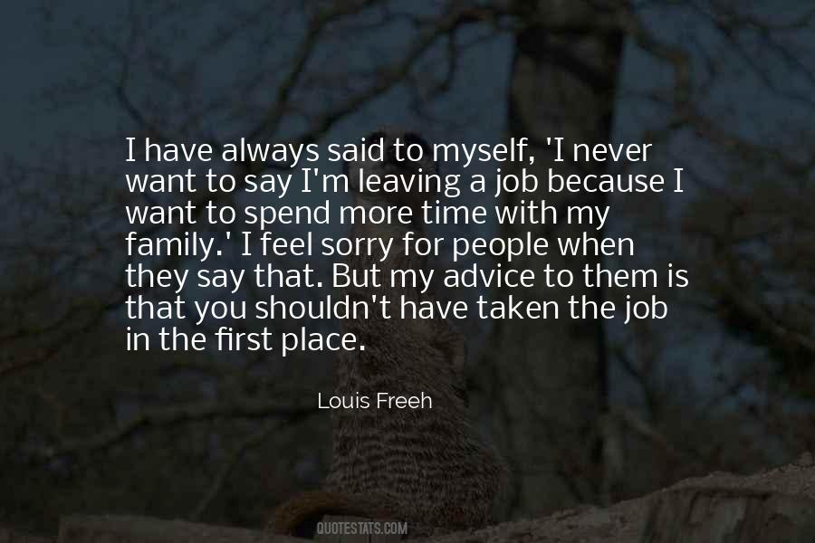 Quotes About Leaving A Place #1728931