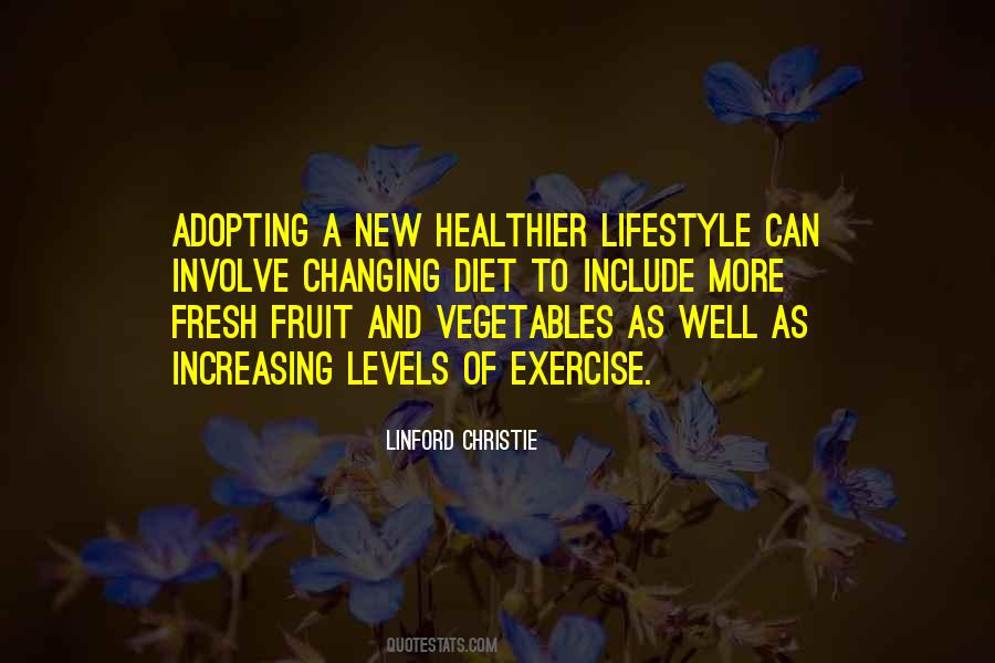 Quotes About Fresh Fruit And Vegetables #1097823