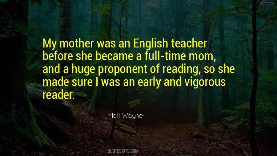 Quotes About Full Time Mother #1483459