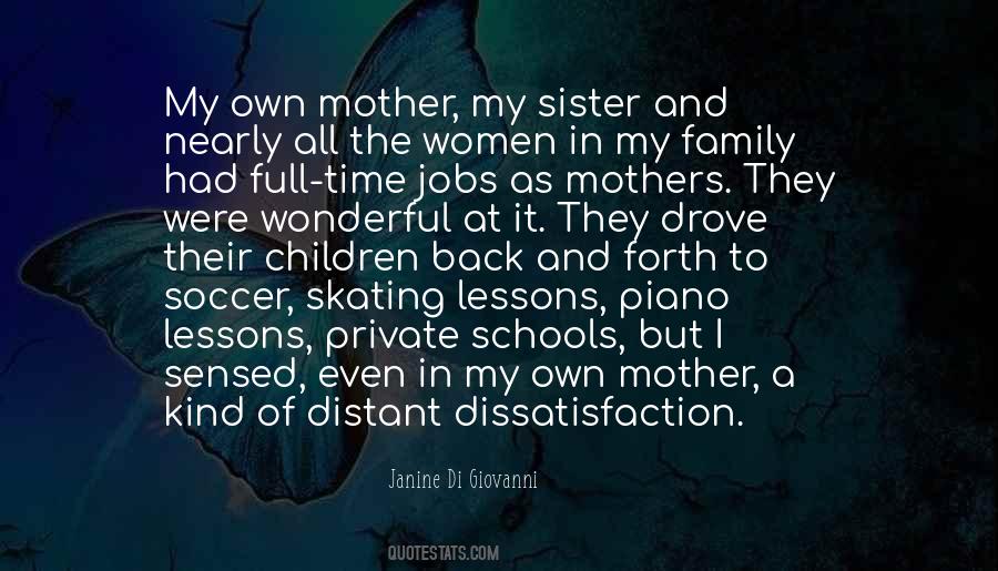 Quotes About Full Time Mother #1664850