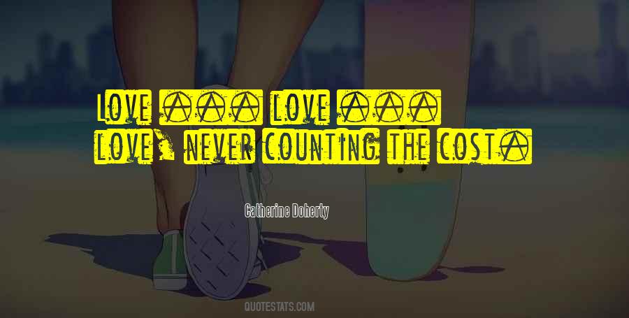 Quotes About Counting The Cost #1864697