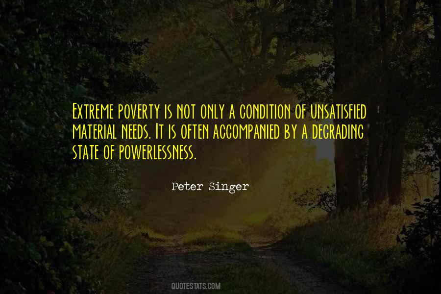 Quotes About Extreme Poverty #190560