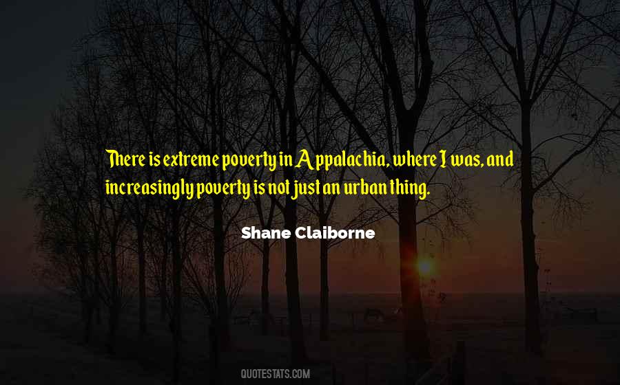 Quotes About Extreme Poverty #314372