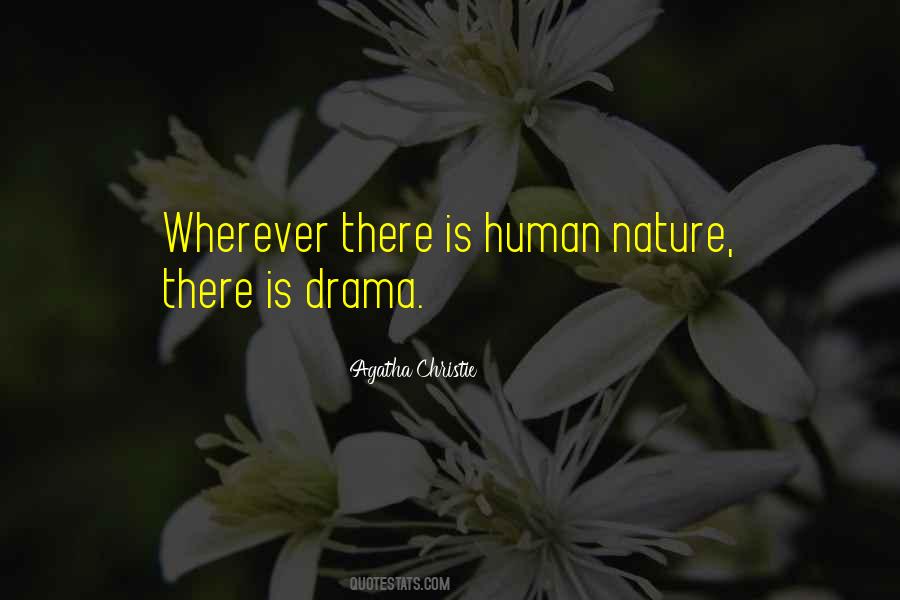 Quotes About Human Nature #1720999