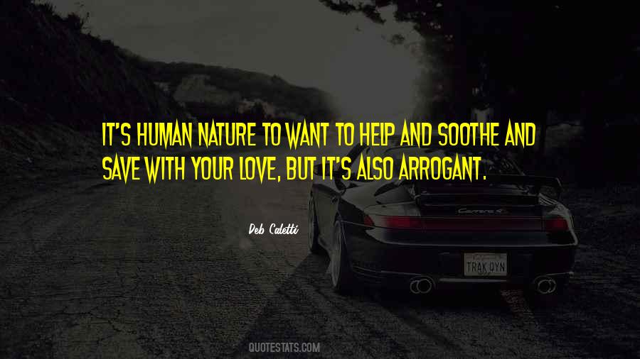 Quotes About Human Nature #1840183