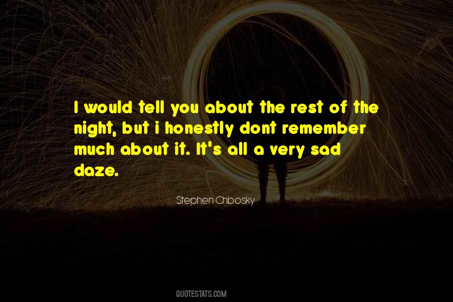 Quotes About Very Sad #1182758