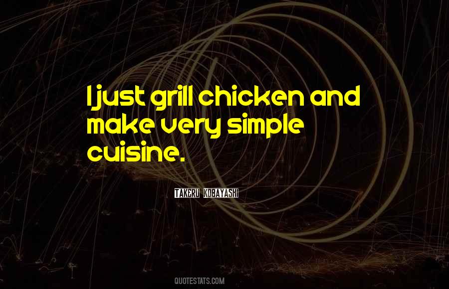 Quotes About Grill #1387099