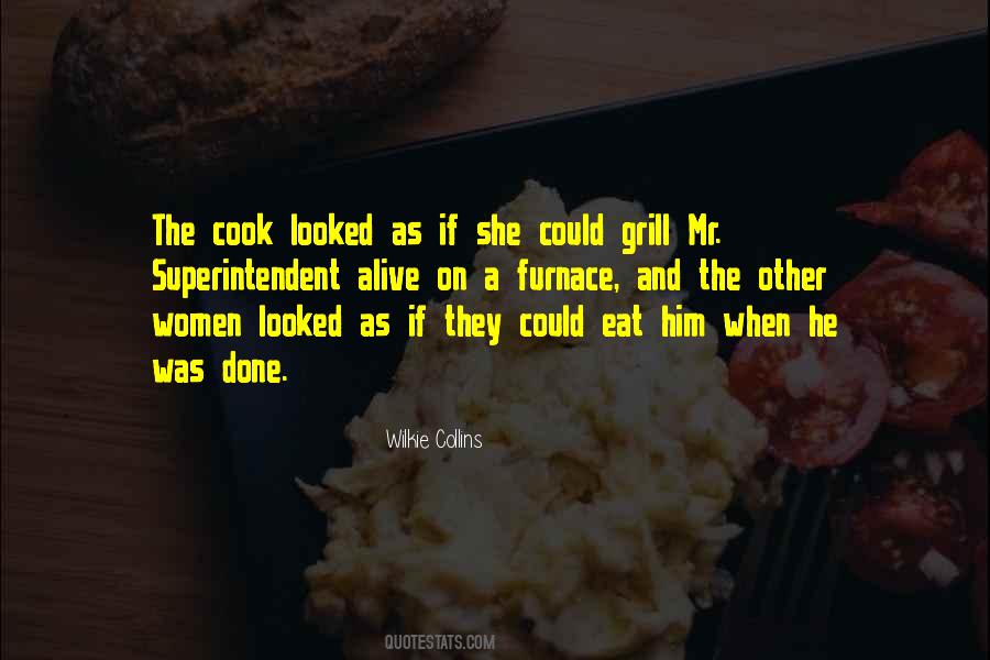 Quotes About Grill #1388239