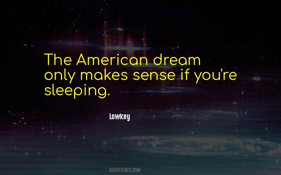 Quotes About The American Dream #1062577