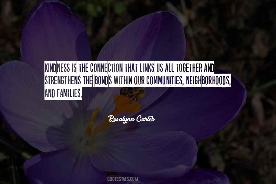 Quotes About Connection And Community #1088290