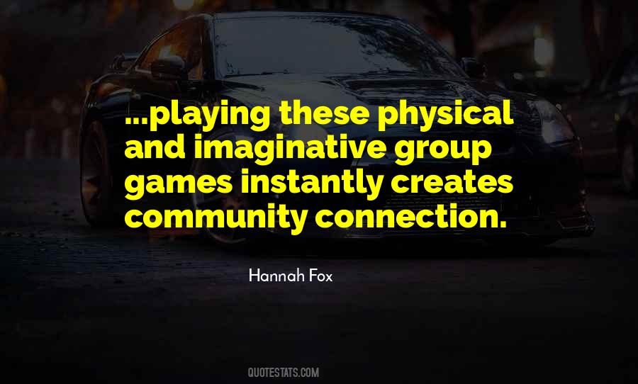 Quotes About Connection And Community #248657