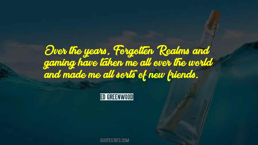 Quotes About Forgotten Friends #148807