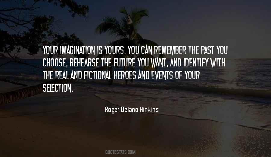 Quotes About Fictional Heroes #241871