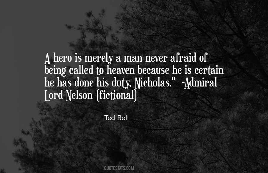 Quotes About Fictional Heroes #573527