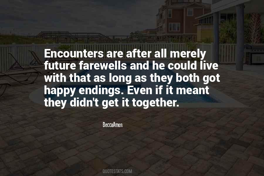 Quotes About Happy Endings #1042820
