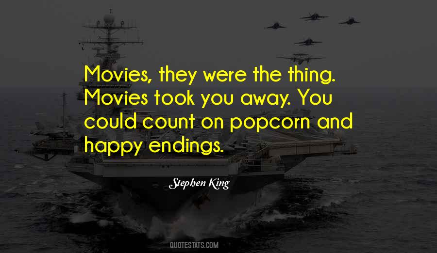 Quotes About Happy Endings #1315677
