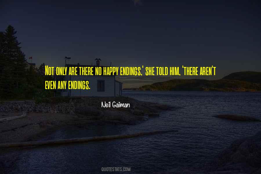 Quotes About Happy Endings #1401131