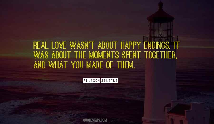 Quotes About Happy Endings #1407725